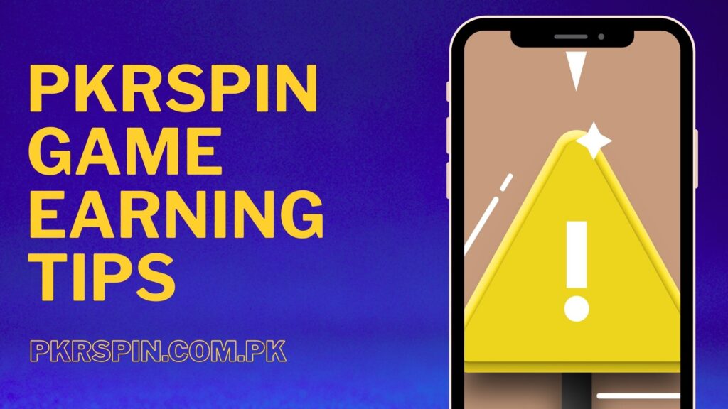 Pkrspin Game Earning Tips
